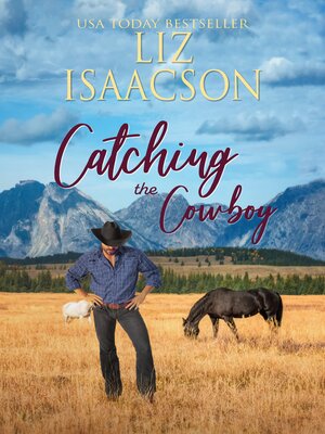 cover image of Catching the Cowboy